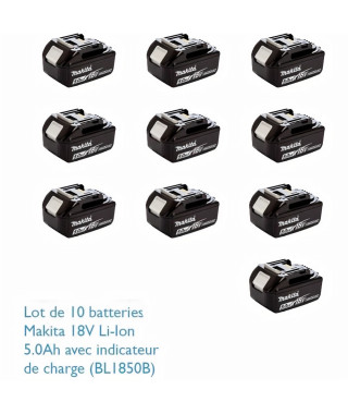 MAKITA Pack de 10 batteries BL1850B avec témoin de charge - 18 V 5Ah Li-ion