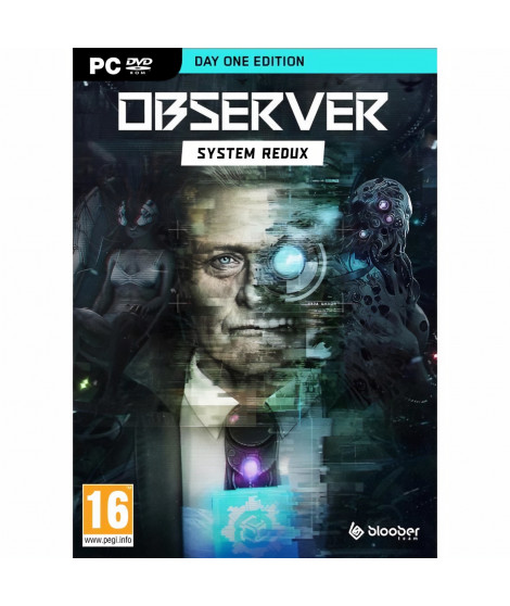 Observer: System Redux - Day One Edition Jeu PC