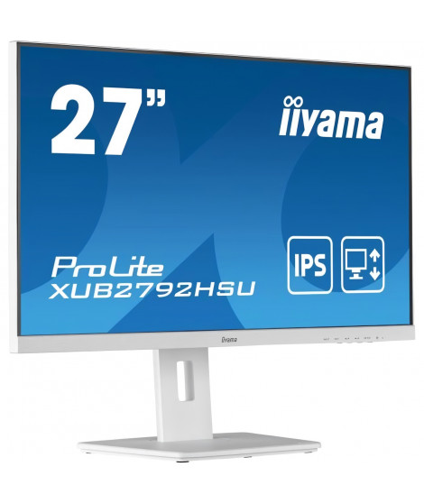 Ecran PC - IIYAMA XUB2792HSU-W5 - 27 FHD - Dalle IPS - 4 ms - 75Hz - HDMI  / DisplayPort / VGA / USB - Pied réglable en hauteur