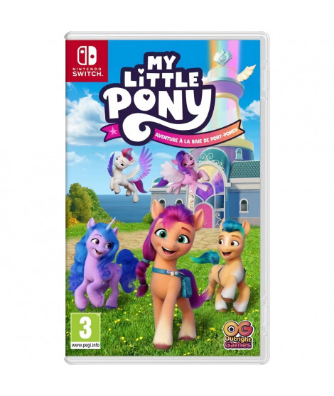 My Little Pony: Aventure a la Baie de Port-Poney Jeu Switch