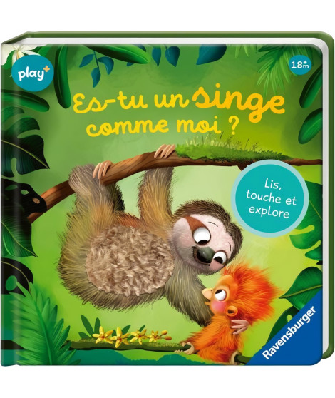 Ravensburger - Play + - Livre Lis, touche et explore:Es-tu un singe comme moi ?  - 13099028