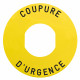 Harmony - étiquette plate - jaune - 'COUPURE D'URGENCE' - Ø60