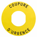 Harmony - étiquette plate - jaune - 'COUPURE D'URGENCE' - Ø60
