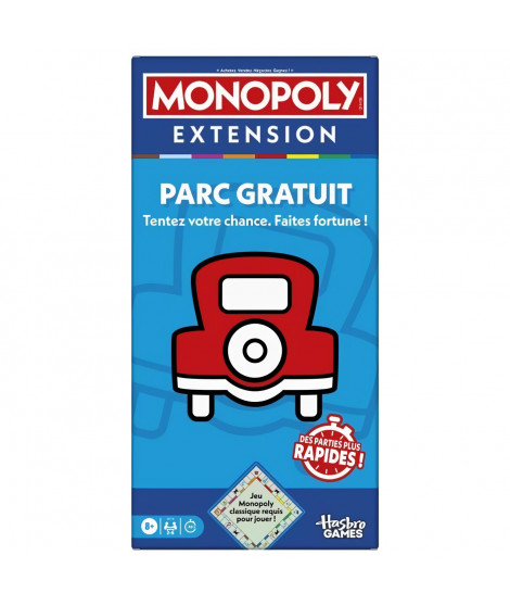 Monopoly Extension Parc gratuit, rend le jeu Monopoly classique plus amusant et plus rapide, 2 a 6 joueurs, 40 minutes, jeux …